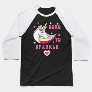 Born To Sparkle Groovy Unicorn With Stars and Heart Baseball T-Shirt